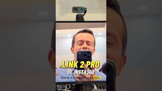 La webcam ideal para creadores y reuniones: Link 2 Pro de Insta360 🎥🔥