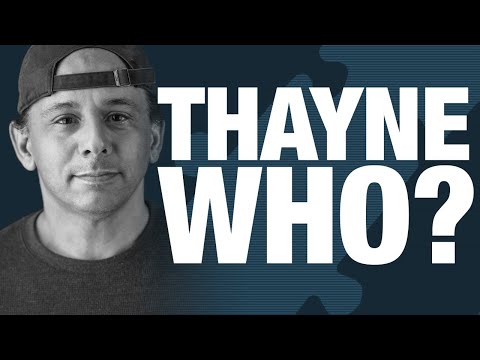 Who is Thayne?