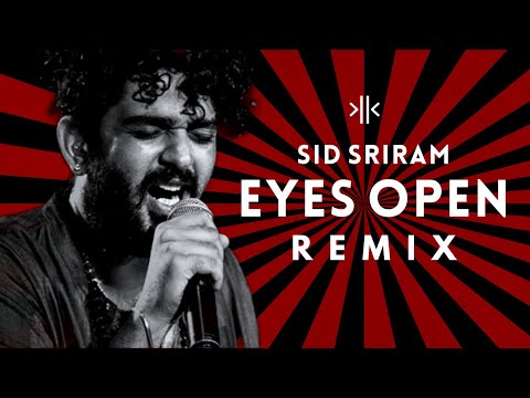 Sid Sriram - Eyes Open (Konfused kid Remix)