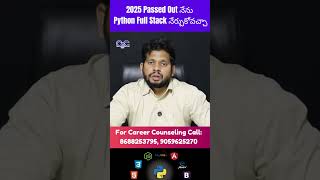 2025 Passed Out Can I learn Python Full Stack? | Python Coaching Center in Hyderabad | CYC