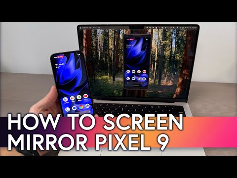 How to Screen Mirror and Cast Google Pixel 9
