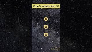 Solve Math. If x=3 what is 4x + 5? #math #solvemath #findx