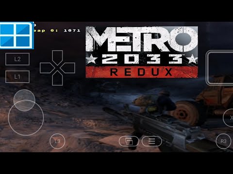 Metro 2033 Redux Gameplay on winlator || snapdragon 7 plus gen 3