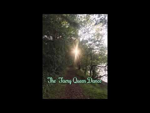 The Faery Queen Dance