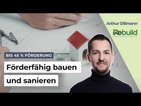 Plan for funding, build economically – KfW 40 NH & QNG explained simply