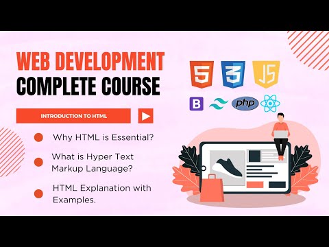 HTML Course | From Beginners to Advance | Introduction to HTML | Lecture 02