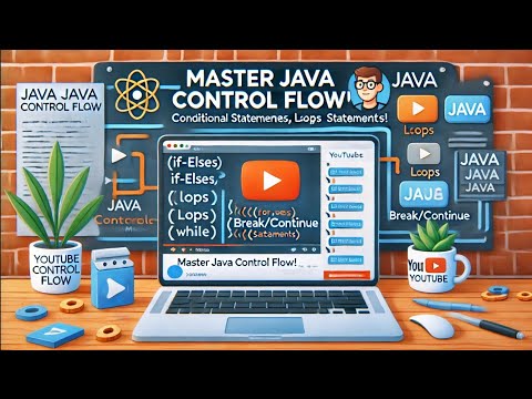🚀 Master Java Control Flow: Conditional Statements, Loops & Jump Statements! 🔥
