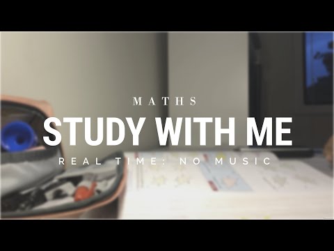STUDY WITH ME: MATHS