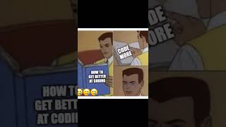 How to code more #ComedyShorts #codingcomedy #youtubeshorts #viralvideo