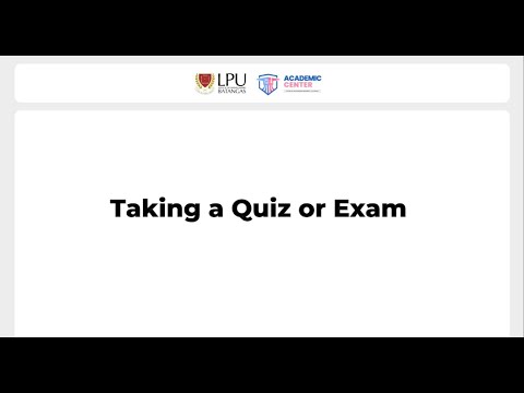 📝 Taking a Quiz or Exam in myLPU e-Learning Portal | Student Tutorial Guide