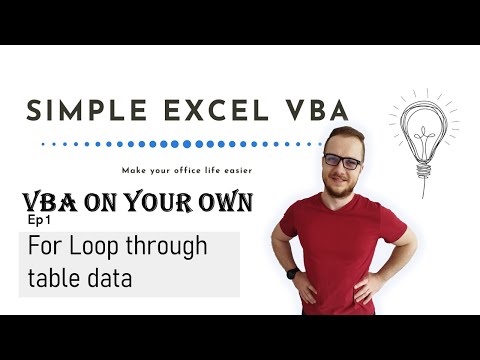 VBA ON YOUR OWN: For Loop through table data - Simple Excel VBA