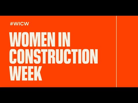 Trux Celebrates Women in Construction Week - 2022