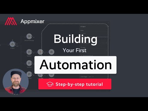 How to Build Your First Automation in Appmixer