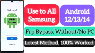 2024 All Samsung Frp Bypass Android 13/14 Without pc (no pc)