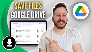 How To Save Files To Google Drive