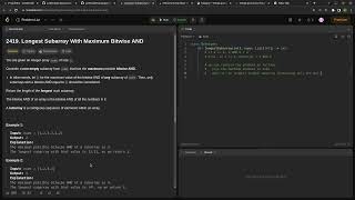 Solving Longest Subarray With Maximum Bitwise AND for the first time