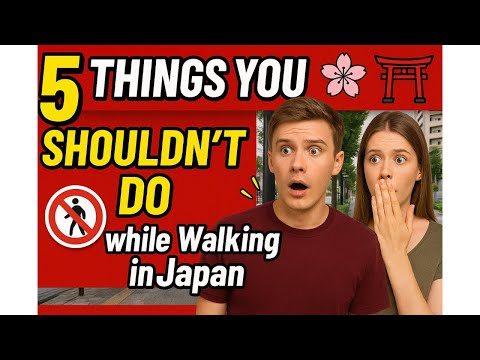 5 Things You Shouldn’t Do While Walking in Japan 🚶‍♂️🚫🇯🇵