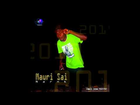 Mauri sai - Narnk (2019) ▶🎵📀🎶