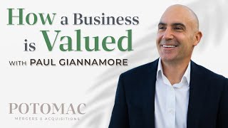 How Service Businesses Are Valued: Excerpt from the Buy-Side of M&A with Paul Giannamore