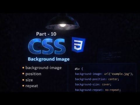 CSS Part-10 | Website Me Background Image Kaise Lagaye Using CSS 🔥