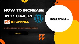 How to wordpress upload size increase | Cpanel | Hostyindia