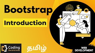 What is Bootstrap? | Bootstrap- 01 | Web development using Bootstrap | Coding Awareness | Tamil