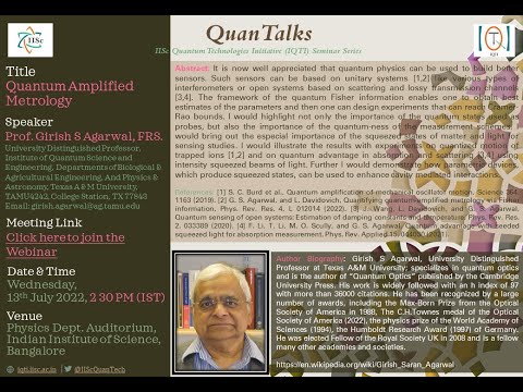 Prof. Girish Agarwal's Webinar at IQTI on Quantum Metrology