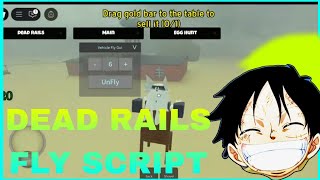 DEAD RAILS BEST KEYLESS FLY ROBLOX SCRIPT | AUTO FLY | AUTO BONDS FARM | AUTO SELL BONDS |FREE BONDS