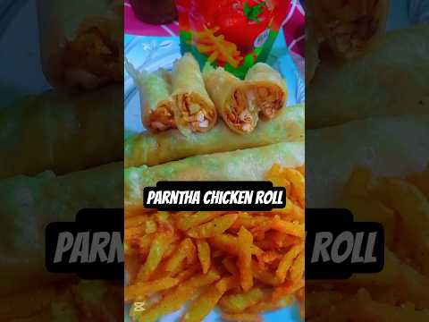 parntha chicken roll #pakistanifood #easytocook #easyrecipe #trending