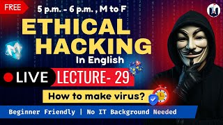 🔴 Live Ethical Hacking for Beginners |  Lecture - 29 | Full Course | White Fortress Security
