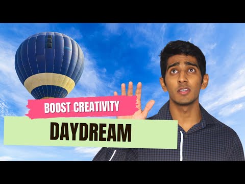 Creativity: Do You Daydream?