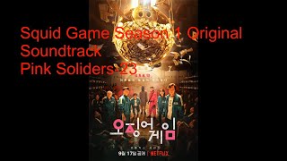 Squid Game Korean Series Original Soundtrack Season 1 Pink Soliders-23