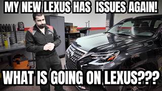 My New Lexus is Having Problems AGAIN! What's Going On Lexus??