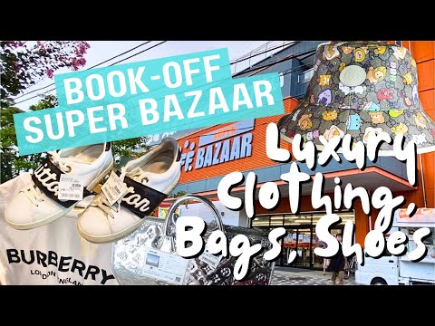 LIVING IN JAPAN 040 | Luxury Clothing, Shoes, Bags | Book-Off Super Bazaar | Thrift Shopping