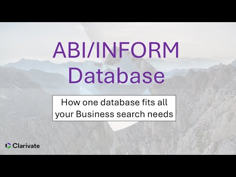 ABI/INFORM – How one database fits all of your Business search needs