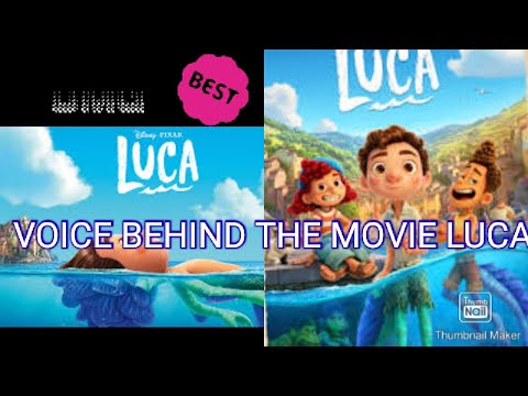 THE VOICES  BEHIND THE MOVIE LUCA