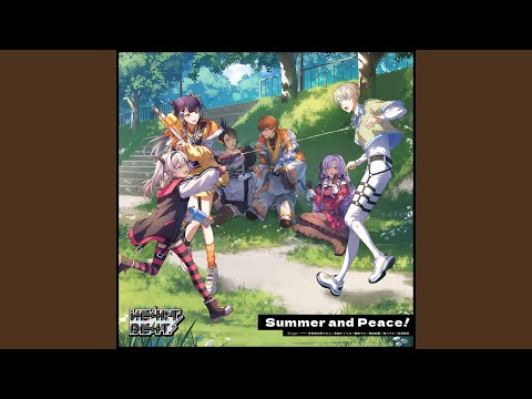 Summer and Peace!