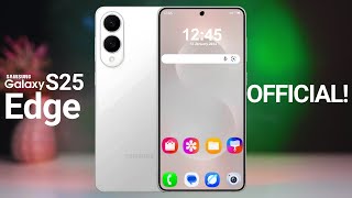 Samsung Galaxy S25 Edge - OFFICIAL PRICE!!