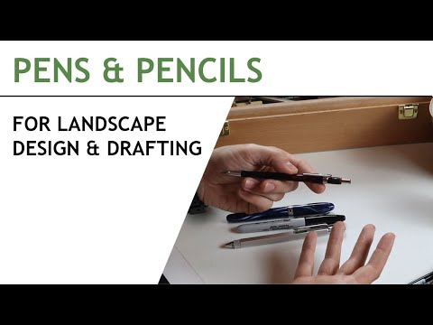 Pens & Pencils For Landscape Design & Drafting