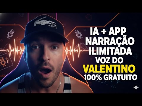 🚨 Essa IA + APP FAZ NARRAÇÃO LONGA ILIMITADA com Voz do Valentino e Adams | 100% GRÁTIS