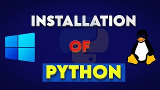How to Install Python on Windows and Linux [2024 Edition] | Step-by-Step Tutorial