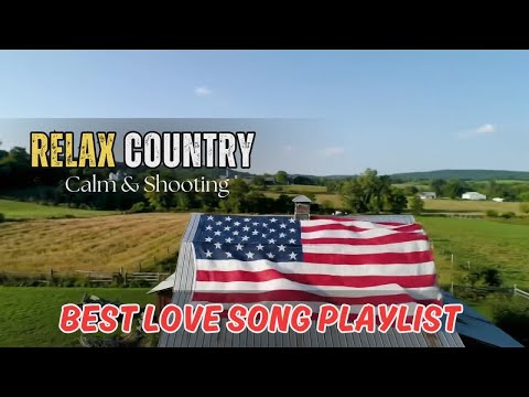 Best Country Love Songs Golden Fields Mix Inspired by Alan Jackson, Carrie Underwood & George Strait