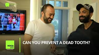 Can you prevent a dead tooth?