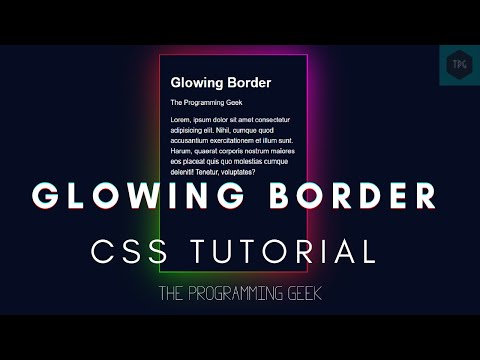 Glowing Border - Gradient  | CSS  Tutorial