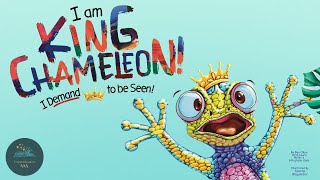 📚 Kids Read-Aloud Book 📚 I Am King Chameleon! I Demand To be Seen! By Ben Okon
