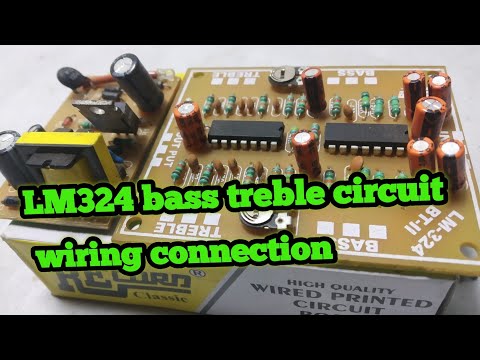 Lm324 bass treble circuit wiring connection with power supply