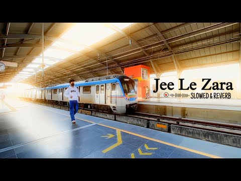 Jee Le Zara ||  #sanamterikasam