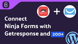 Integrating Ninja Forms with GetResponse | Step-by-Step Tutorial | Bit Integrations
