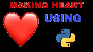 py1.Heart making using turtle in python program - heart animation using python - Python Tutorial