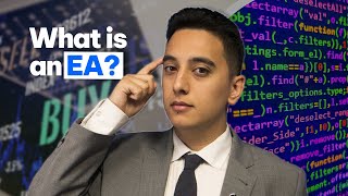 Algo Trading: What is an EA (Expert Advisor)?